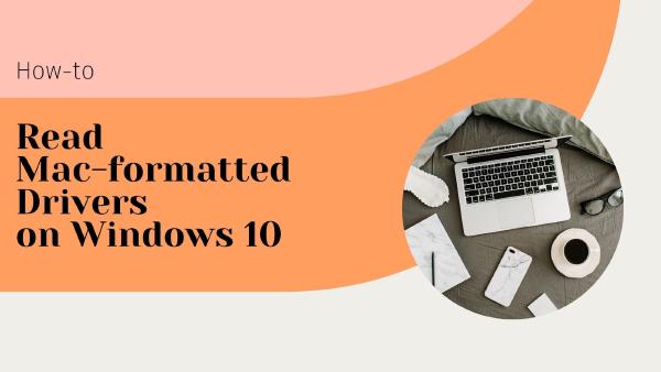 Win 10 讀取 Mac HFS+ 格式硬碟